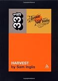 Neil Young's Harvest (Thirty Three and a Third series)