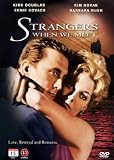 Strangers When We Meet