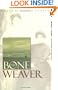 The Bone Weaver: A Novel