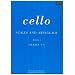 Scales and Arpeggios for Cello: Grades 1-5 Bk. 1