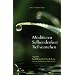 Meditieren. Selber denken. Tief verstehen: Aspekte buddhistischer Psychologie