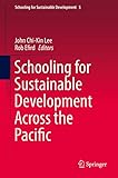Schooling for sustainable development across the Pacific
