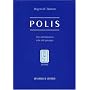 Polis : Une introduction � la cit� grecque