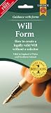Last Will Form Pack: How to Create a Legally Valid Will without a Solicitor in England, Wales and Northern Ireland