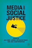 Media and social justice