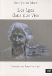 Les �ges dans nos vies