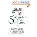Five Minds for the Future