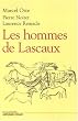Les hommes de Lascaux : Civilisations pal�olithiques en Europe