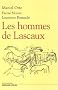 Les hommes de Lascaux : Civilisations pal�olithiques en Europe