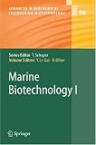 Marine Biotechnology I (Advances in Biochemical Engineering / Biotechnology) (v. 1)