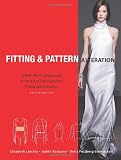 Fitting and Pattern Alteration: A Multi-Method Approach to the Art of Style Selection, Fitting, and Alteration