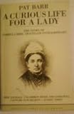 A curious life for a lady : the story of Isabella Bird