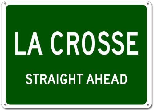 LA CROSSE, KANSAS Straight Ahead Aluminum City Sign - 12 x 18 Inches