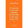 Comment je me suis s�par�e de ma fille et de mon quasi-fils