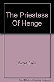 The priestess of Henge