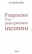 Fragments d'un enseignement inconnu