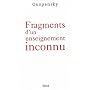 Fragments d'un enseignement inconnu