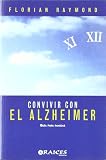 Convivir con el Alzheimer