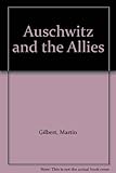 Auschwitz & the allies