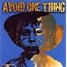 Avoid One Thing