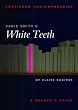 Zadie Smith's "White Teeth": Continuum Contemporaries