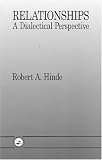 Relationships: A Dialectical Perspective