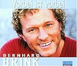 Vorbei Ist Vorbei - Bernhard Brink
