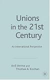  : Unions in the 21st Century: An International Perspective