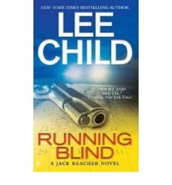 Running Blind (JR Book 4) - Lee Child