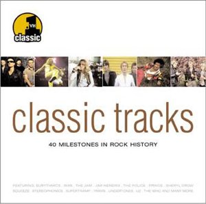 CD-Charts  Search : VH1 Presents Classic Tracks: 40 Milestones in Rock History