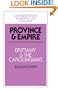 Province and Empire: Brittany and the Carolingians (Cambridge Studies in Medieval Life and Thought: Fourth Series)
