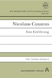Produkt-Bild: Nicolaus Cusanus: Eine Einf&uuml;hrung