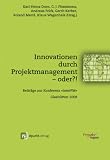 innovationen,durch,projektmanagement,oder!:,beitraege,zur,konferenz,>>interpm