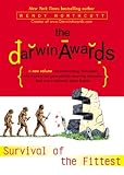 Darwin Awards III: Survival of the Fittest: 3