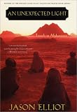 Unexpected Light: Travels in Afghanistan
