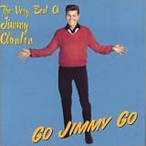 Go, Jimmy, Go!: The Very Best of Jimmy Clanton by Jimmy Clanton