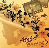 Aloha Breeze2~Movie Songs~