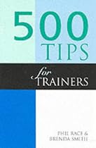 500 Tips for Trainers (500 Tips Series)
