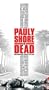 Pauly Shore Is Dead [VHS]