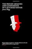 The Private Memoirs and Confessions of a Justified Sinner