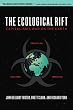 The Ecological Rift: Capitalism's War on the Earth
