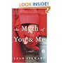 The Myth of You and Me: A Novel