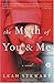 The Myth of You and Me: A Novel