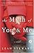 The Myth of You and Me: A Novel