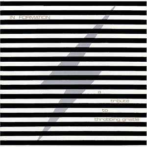 In Formation: A Tribute to Throbbing Gristle
