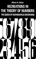 Recreations in the Theory of Numbers