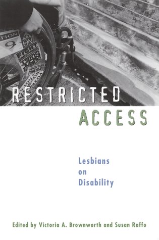 Restricted Access: Lesbians on Disability