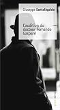 L'audition du docteur Fernando Gasparri