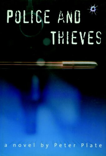 police and thieves a novel