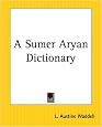 A Sumer Aryan Dictionary